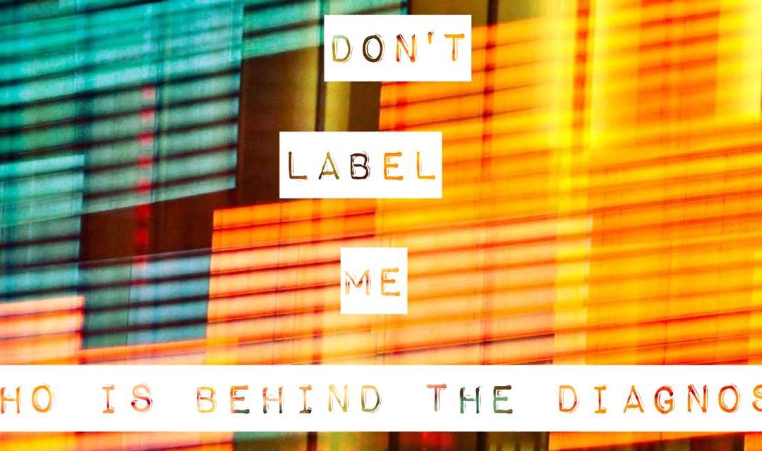Beyond the diagnosis